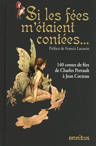 9782258105454: Si les fes m'taient contes... (French Edition)