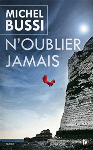 Beispielbild fr N'Oublier Jamais (French Edition) zum Verkauf von SecondSale