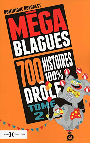 9782258106574: Mga blagues: 700 histoires 100% drles, Tome 2: 02