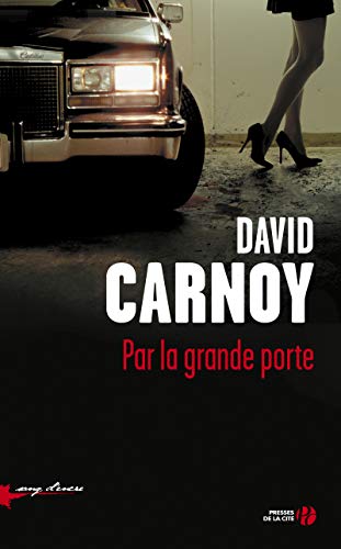 Stock image for Par la grande porte David Carnoy and Santiago Artozqui for sale by LIVREAUTRESORSAS