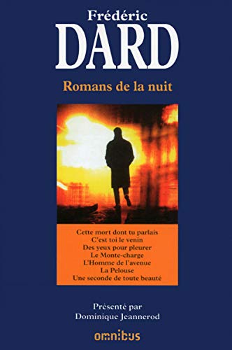 Beispielbild fr Romans de la nuit : Cette mort dont tu parlais ; C'est toi le venin ; Des yeux pour pleurer ; Le Monte-charge ; L'Homme de l'avenue ; La Pelouse ; Une seconde de toute beaut zum Verkauf von medimops