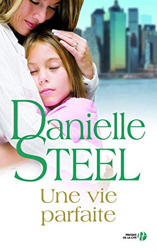 Stock image for Une vie parfaite for sale by ThriftBooks-Dallas
