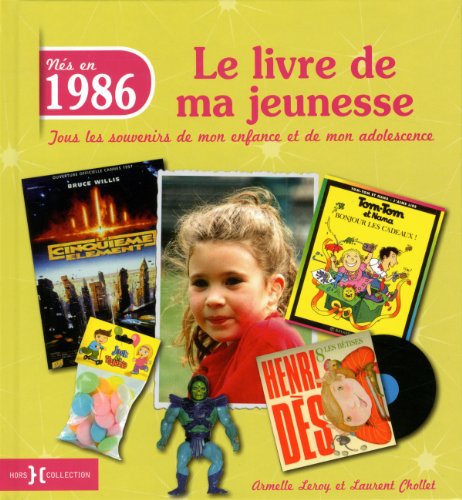 Beispielbild fr 1986, Le Livre de ma jeunesse zum Verkauf von Ammareal