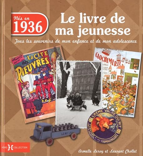 Beispielbild fr 1936, Le Livre de ma jeunesse zum Verkauf von Ammareal