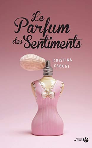 9782258115835: Le parfum des sentiments