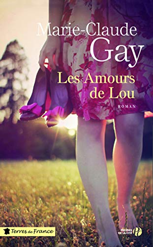 Beispielbild fr Les Amours de Lou zum Verkauf von Ammareal