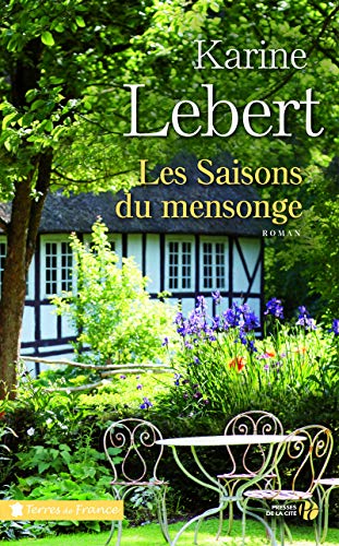 9782258117341: Les Saisons du mensonge