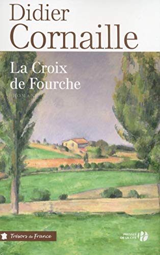 9782258117396: La Croix de fourche (T.F.)