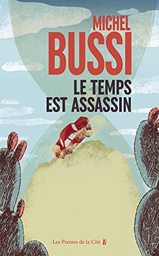 Stock image for Le Temps Est Assassin for sale by Better World Books