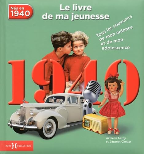 Beispielbild fr 1940, Le Livre de ma jeunesse zum Verkauf von Ammareal