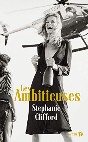 Beispielbild fr Les Ambitieuses (French Edition) zum Verkauf von Better World Books