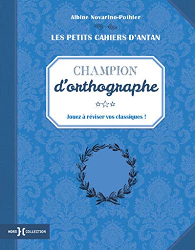 Beispielbild fr Petit cahier "Champion d'orthographe" zum Verkauf von medimops