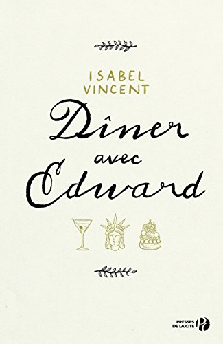 Stock image for Dîner avec Edward for sale by ThriftBooks-Dallas