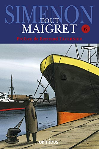 Beispielbild fr Tout Maigret tome 6 6 zum Verkauf von Buchpark