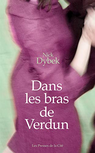 Stock image for Dans les bras de Verdun for sale by medimops