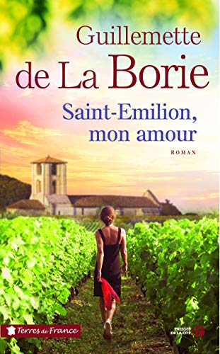 9782258153509: Saint Emilion, mon amour