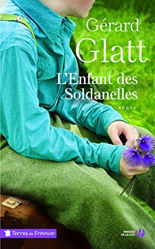 Beispielbild fr L'Enfant des Soldanelles zum Verkauf von Librairie Th  la page