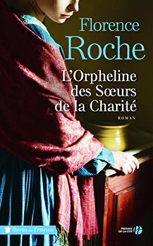 Beispielbild fr L`Orpheline des Soeurs de la Charit zum Verkauf von Buchpark