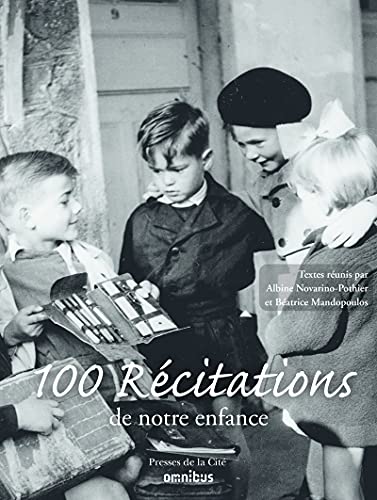 Stock image for Cent rcitations de notre enfance for sale by Gallix