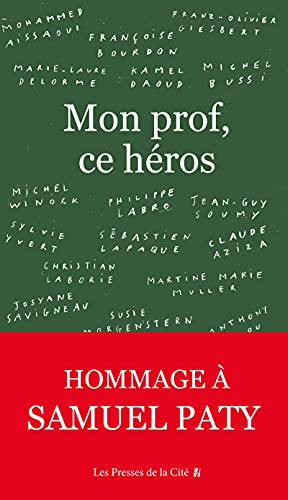 9782258195769: Mon prof, ce hros