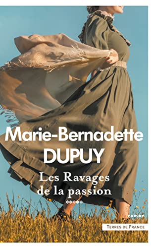 Stock image for Les Ravages de la passion - Le Moulin du Loup - Volume 5 for sale by medimops