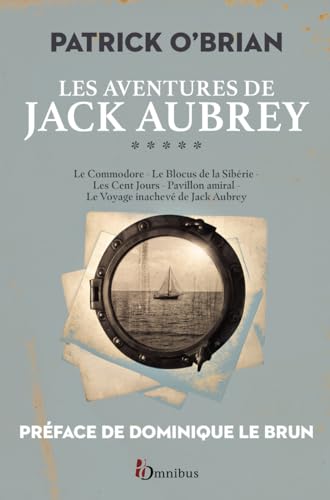 Stock image for Les Aventures de Jack Aubrey - Tome 5 for sale by Gallix