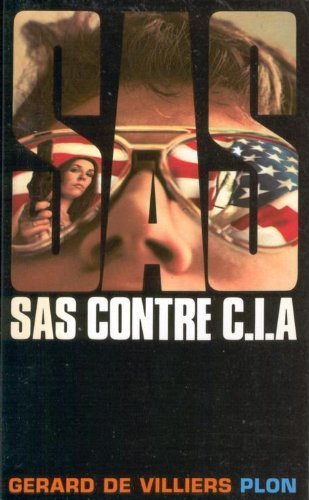 S.A.S. contre C.I.A.