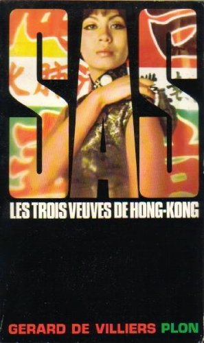 9782259000741: SAS Les trois veuves de Hong-Kong