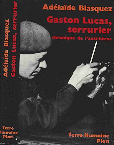 Gaston Lucas, serrurier