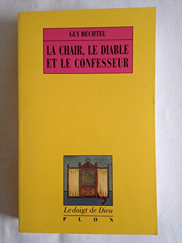 La chair, le diable et le confesseur