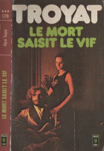 9782259001625: Le mort saisit le vif (French Edition)