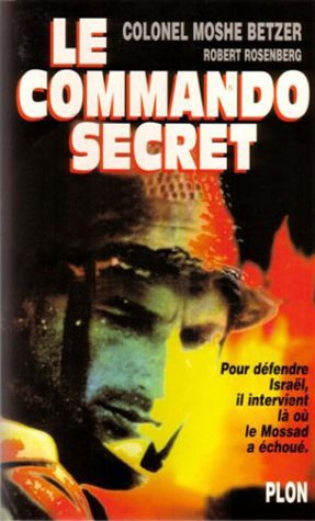 Beispielbild fr Le commando secret zum Verkauf von medimops