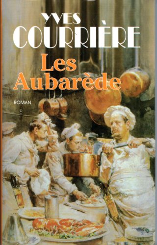 9782259003735: Les Aubarde: Une dynastie de grands cuisiniers