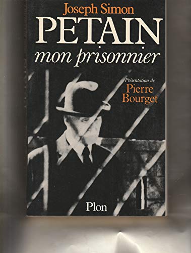 Beispielbild fr Ptain, mon prisonnier zum Verkauf von Ammareal