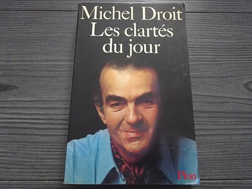Stock image for Les clartes du jour for sale by Librairie Th  la page