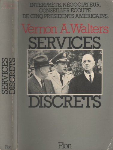 Imagen de archivo de Services discrets WALTERS Vernon A. a la venta por LIVREAUTRESORSAS