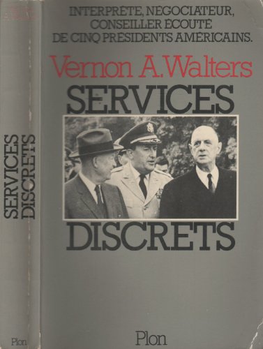 Stock image for Services discrets WALTERS Vernon A. for sale by LIVREAUTRESORSAS