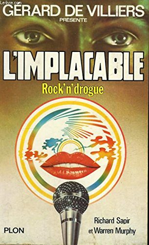 Stock image for L'Implacable, tome 13 : Rock'n'drogue for sale by books-livres11.com