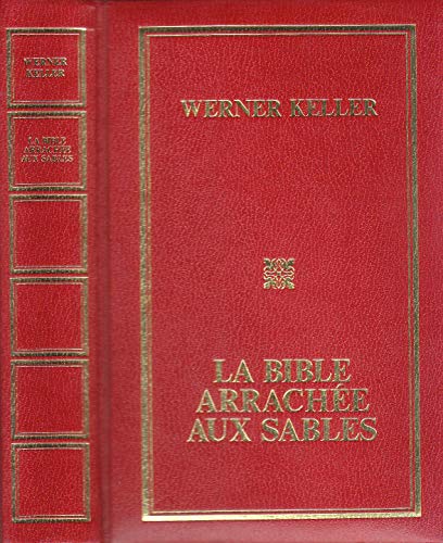 La bible arrachée aux sables