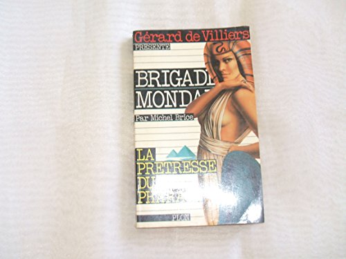 Stock image for Brigade mondaine : La pretresse du pharaon for sale by books-livres11.com