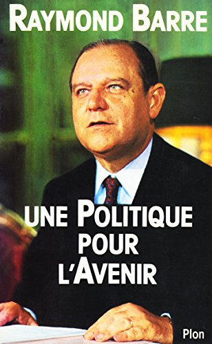 Une Politique pour l'Avenir