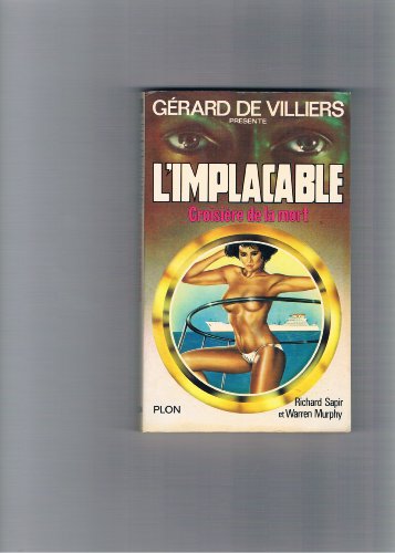 Stock image for Croisire de la mort for sale by books-livres11.com