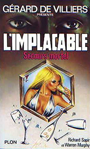 Stock image for L'Implacable, tome 31 : Secours mortel for sale by books-livres11.com