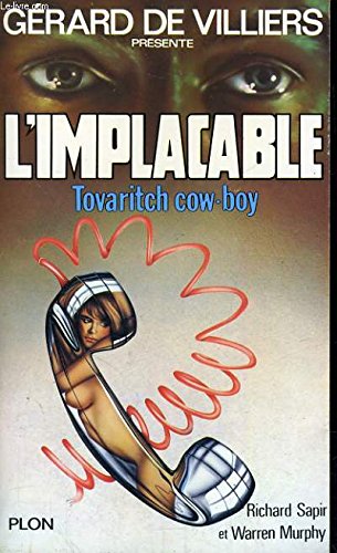 Stock image for Tovaritch cow-boy (L'implacable) for sale by books-livres11.com