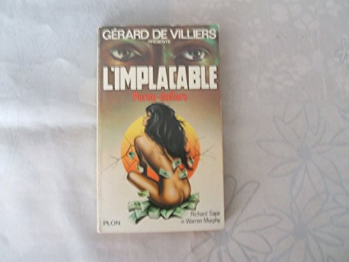 9782259010849: Grard de Villiers prsente L'implacable n 36 Porno-dollars