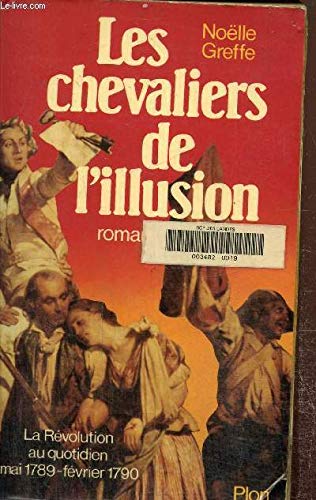Stock image for Les chevaliers de l'illusion for sale by Librairie Th  la page