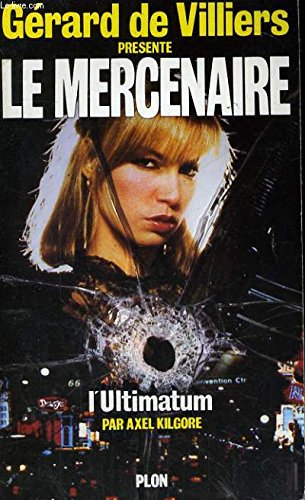 Stock image for Le mercenaire 5 L'ultimatum for sale by Librairie Th  la page
