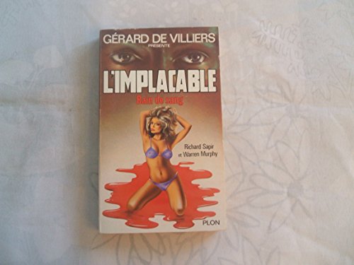 Stock image for L'Implacable, tome 46 : Bain de sang for sale by books-livres11.com