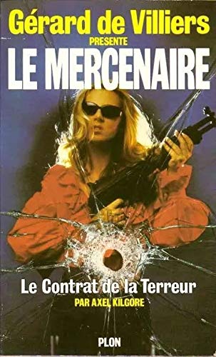 Imagen de archivo de Le mercenaire 8 Le contrat de la terreur a la venta por Librairie Th  la page