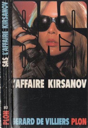 Beispielbild fr L'affaire Kirsanov (French Edition) zum Verkauf von ThriftBooks-Atlanta